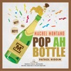 Pop Ah Bottle Machel Montano Soca 2015 Mp3