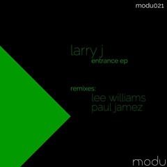 Larry J - Entrance (Original Mix)