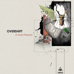 Overshift - Imagination (Original Mix) [Listen:React Records]