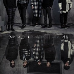 MBLAQ - You Ain't Know