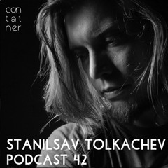 Container Podcast [42] Stanislav Tolkachev (Live PA)
