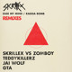 on Ragga Bomb (Skrillex &amp; Zomboy Remix)