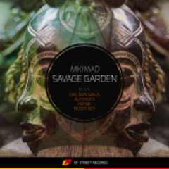 Miki Mad - Savage Garden (Noysik Remix)