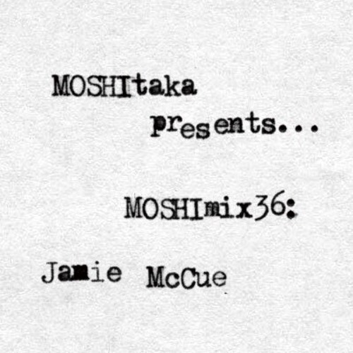 MOSHImix36 - Jamie McCue