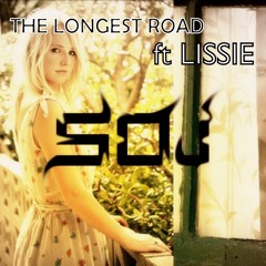 SOJ. Feat Lissie - The Longest Road **OLD VERSION** SCROLL UP FOR LATEST!