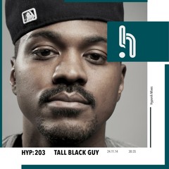 Hyp 203: Tall Black Guy