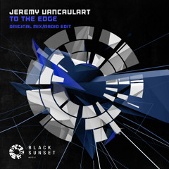 Jeremy Vancaulart - To The Edge Preview