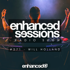 Enhanced Sessions 271 with Will Holland