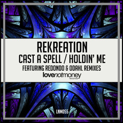 ReKreation Ft. Yemi Bolatiwa - Holdin' Me (ODahl Remix) Preview