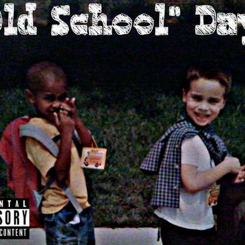 Old School Days