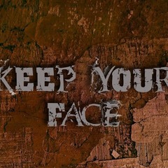 Keep Your Face - The Walking Dead