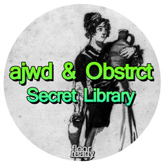 ajwd, Obstrct - Secret Library (Ayako Mori Remix)