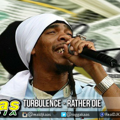 2.Turbulence - Rather Die - Lastic & Plastic Riddim - Ghettolynxx Records - Wasp Records