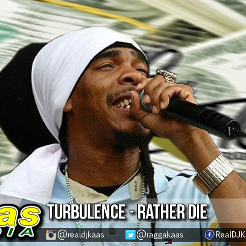 2.Turbulence - Rather Die - Lastic & Plastic Riddim - Ghettolynxx Records - Wasp Records