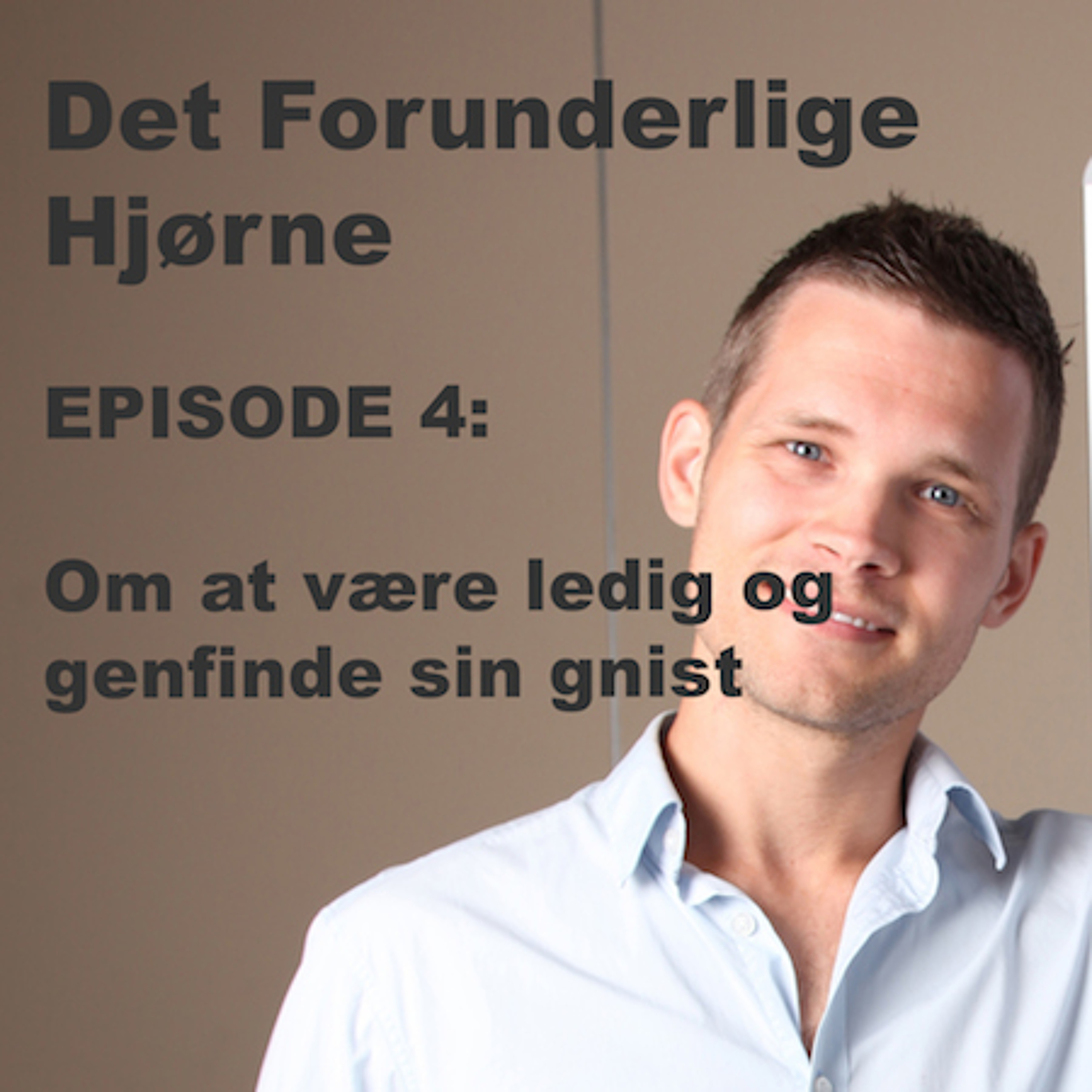 Det Forunderlige Hjørne