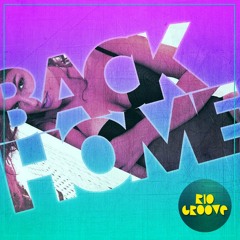 Rio Groove - Back Home ( Demo )
