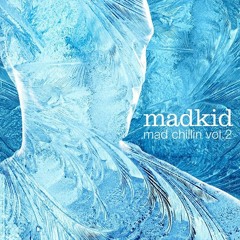 Dj MadKid - Mad Chillin Vol.2