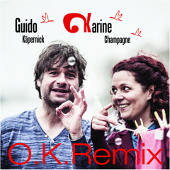 Guido Käpernick & Karine Champagne - O.K. (Micha Mischer Remix)