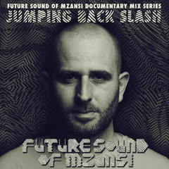 Future Sound of Mzansi 10: Jumping Back Slash