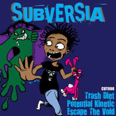 Subversia - Trash Diet