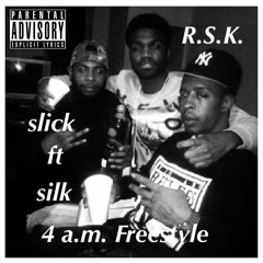Slick (Feat. Silk) - 4 A.M.
