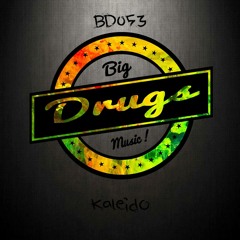 Rushet - Kaleido (Original Mix)[Big Drugs Music]