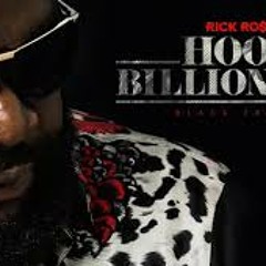 Rick Ross - Burn  (Hood Billionaire )