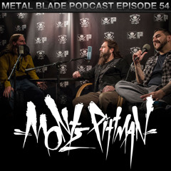 Metal Blade podcast #54 November 2014 - Monte Pittman