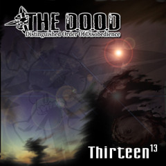 The DOOD - Thirteen
