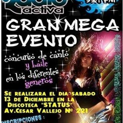 Mega Evento 2014 Radio Activa 99.1
