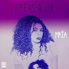 Life Is A Lie (produced by JHAS)