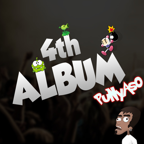 '4th ALBUM' by PUNYASO >> [DOWNLOAD in DESCRIPTION]