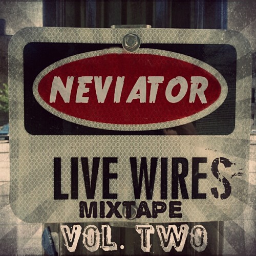 Live Wires Mixtape Vol. 2
