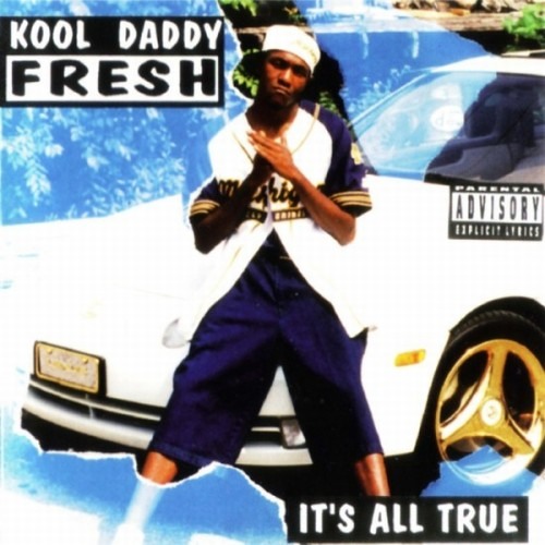 Kool Daddy Fresh – It's All True - Remix Album '98 – CD