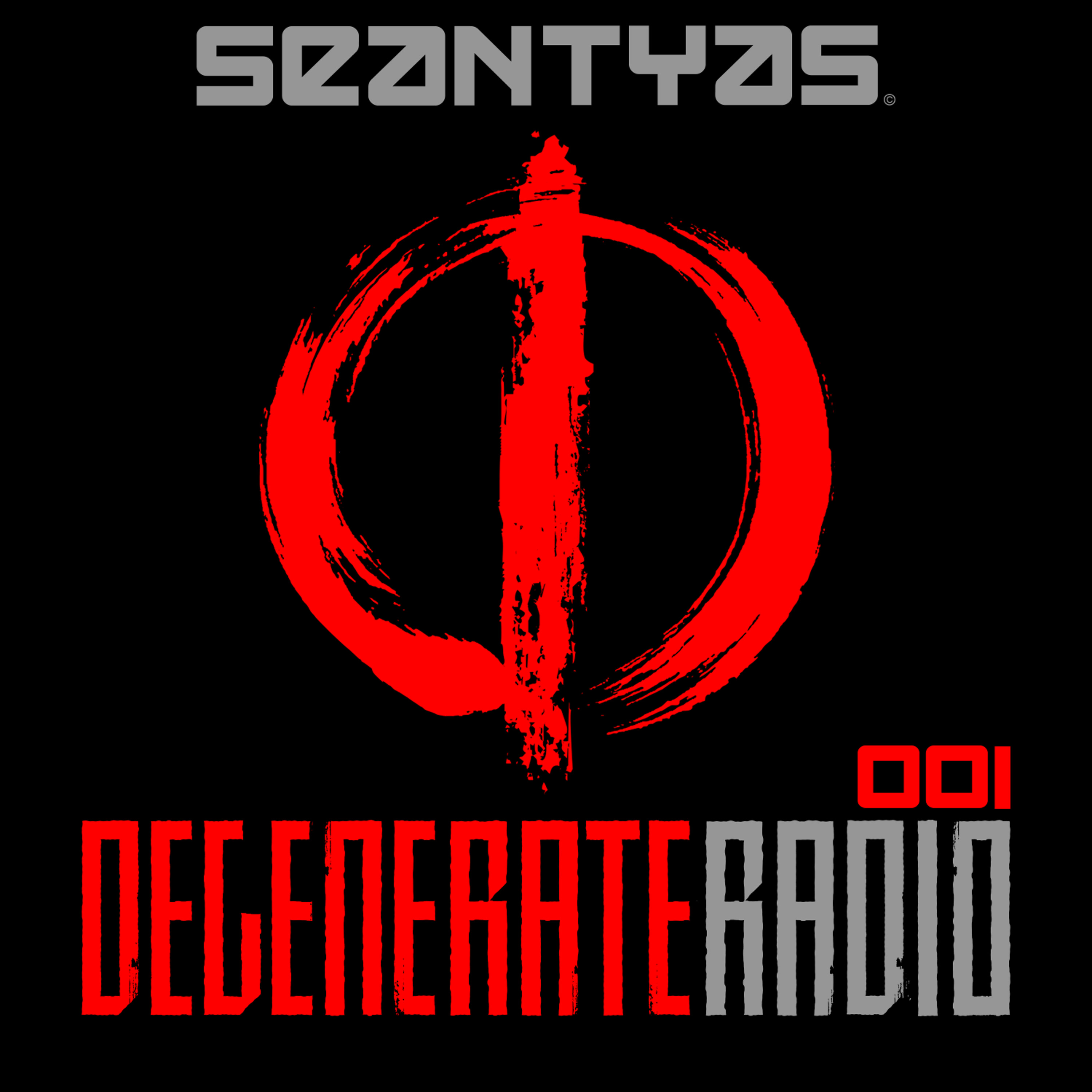 Sean Tyas pres. Degenerate Radio