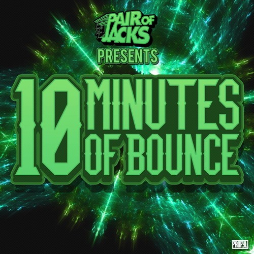 10 Minutes Of Bounce Ep.2 - Jiggers [FREE DOWNLOAD]