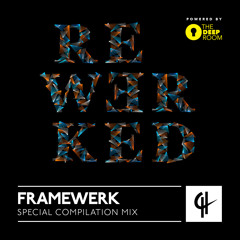 Framewerk - REWERKED Special Compilation Mix - Tunnel FM