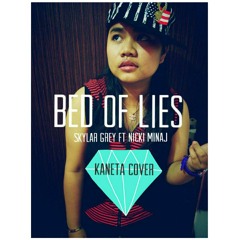 Skylar Grey ft Nicki Minaj - Bed Of Lie (Kaneta Cover)