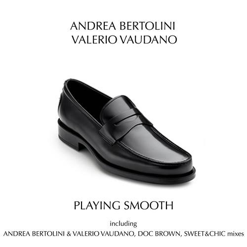 Andrea Bertolini & Valerio Vaudano - Playing Smooth