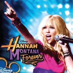 Hannah Montana Forever Sountrack - Kiss It GoodBye