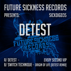 SICKDIG035 B Switch Technique - Origin Of Life (Detest Remix)