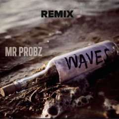 Mr. Probz - Waves (Diego Ave Remix)