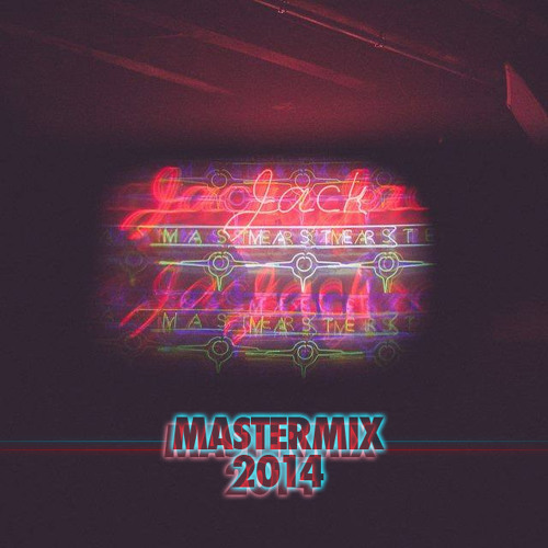 Jackmaster - Mastermix 2014