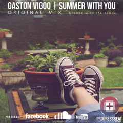 Gaston Vigoo - Summer With You (Progressive Trance Mix) PREVIEW