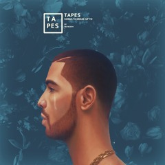TAPES - Too Fast from Songs To Drake Up To EP (Okayfuture Exclusive)