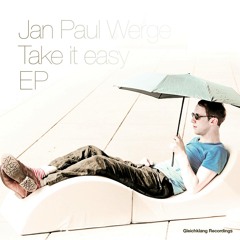Jan Paul Werge - Take It Easy - Alfred Heinrichs Rmx