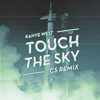 Kanye West Feat Lupe Fiasco - Touch The Sky (CS Remix)