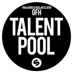 Paulhard & Ruslan Slatin - GFH (Original Mix)[OUT NOW]