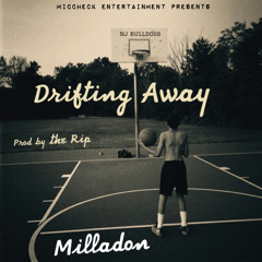 Drifting Away prod by theRIP