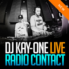 DJ KAY-ONE LIVE CONTACT R'N'B 24/09